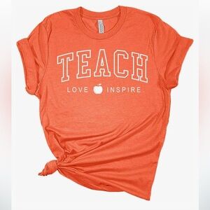 TEACH LOVE INSPIRE t shirt